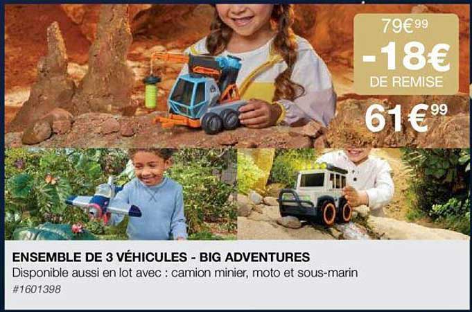 ensemble de 3 véhicules - big adventures