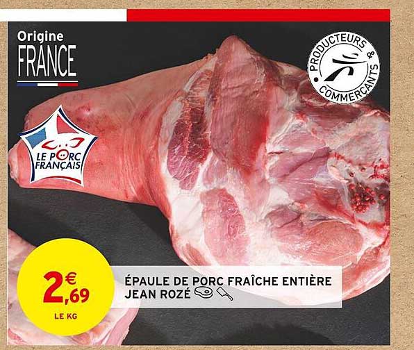 épaule De Porc Fraîche Entière Jean Rozé
