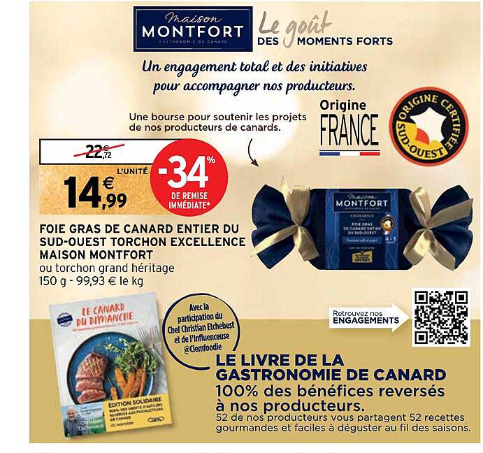 foie gras de canard entier du sud-ouest torchon excellence maison montfort -34% de remise immédiate