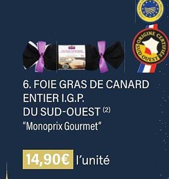 foie gras de canard entier i.g.p. du sud-ouest "monoprix gourmet"