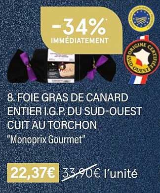 foie gras de canard entier i.g.p. du sud-ouest cuit au torchon "monoprix gourmet"