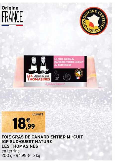 foie gras de canard entier mi-cuit igp sud-ouest nature les thomasines