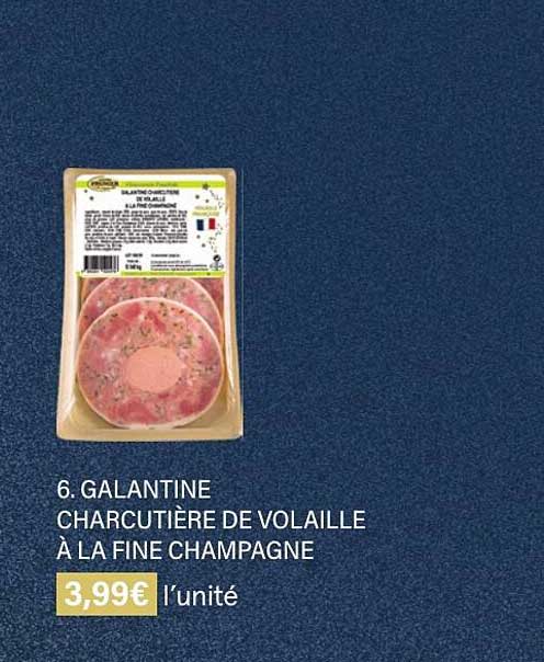 Galantine Charcutière De Volaille à La Fine Champagne