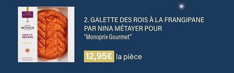 galettes des rois à la frangipane par nina métayer pour "monoprix goumet"