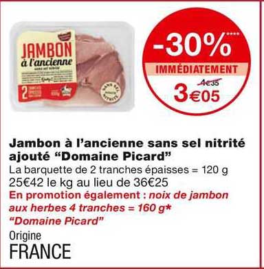 jambon à l'ancienne sans sel nitrité ajouté "domaine picard"