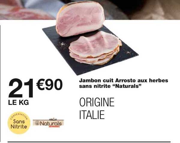 jambon cuit arrosto aux herbes sans nitritre "naturals"