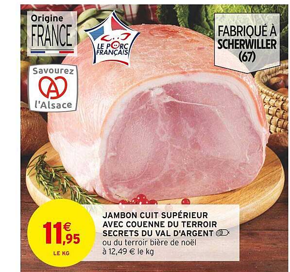 jambon cuit supérieur avec couenne du terroir secrets du val d'argent
