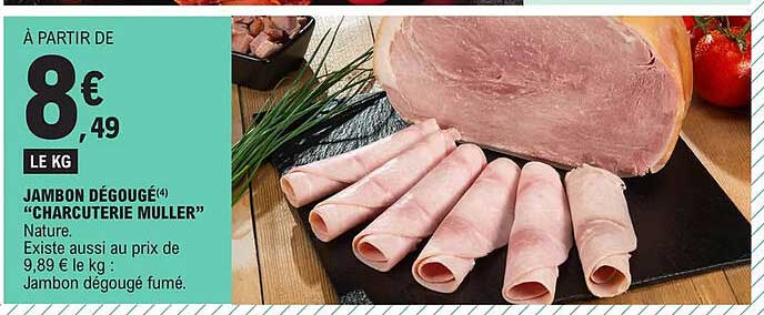 jambon dégougé "charcuterie muller"