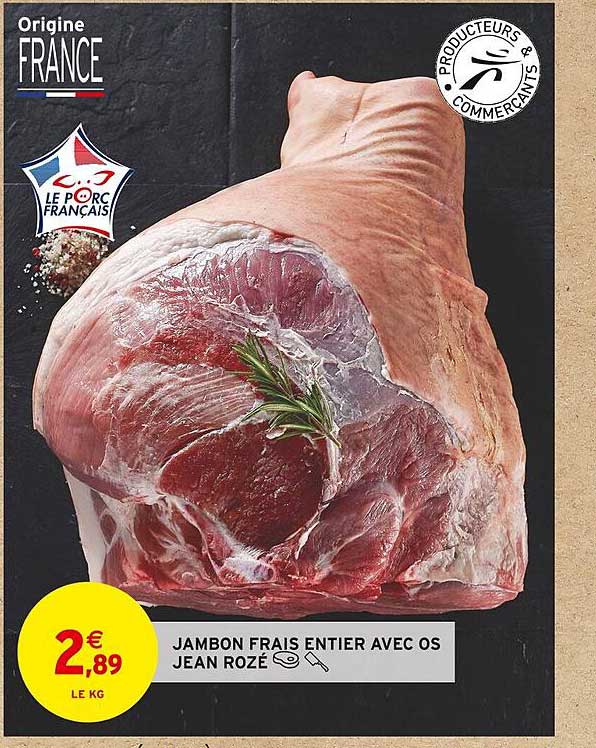 jambon frais entier avec os jean rozé