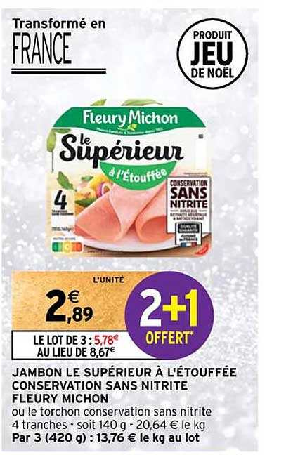 jambon le supérieur à l'étouffée conservation sans nitrite fleury michon