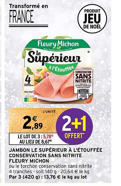 jambon le supérieur à l'étouffée conservation sans nitritre fleury michon