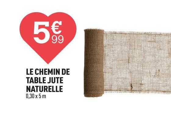 Le Chemin De Table Jute Naturelle