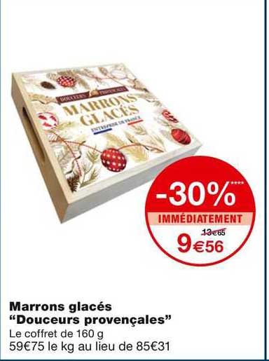 marrons glacés "douceurs provençales"