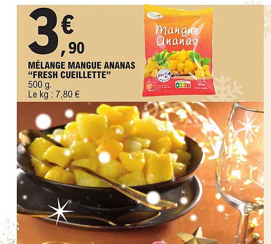mélange mangue ananas "fresh cueillette"