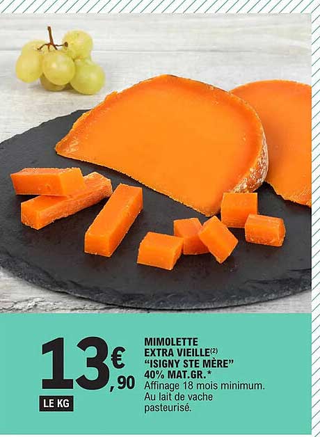mimolette extra vieille  "isigny ste mère" 40% mat.gr.