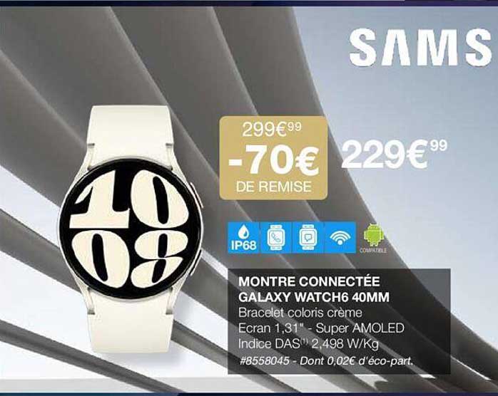 Montre Connectée Galaxy Watch6 40mm