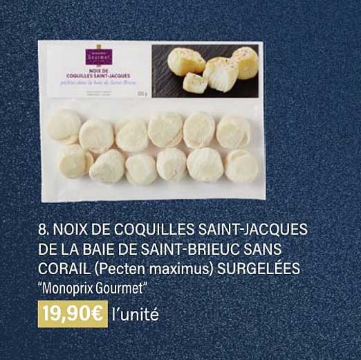 noix de coquilles saint-jacques de la baie de saint-brieuc sans corail (pecten maximus) surgelées "monoprix gourmet"