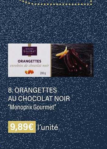 Orangettes Au Chocolat Noir "monoprix Gourmet"