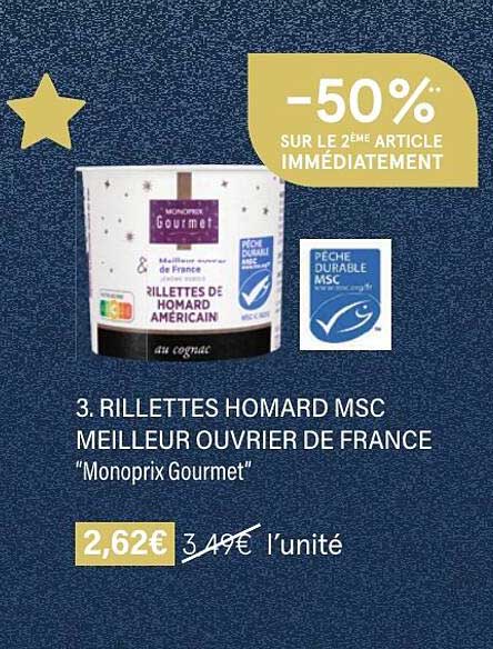 rillettes homard msc meilleur ouvrier de france "monoprix gourmet"