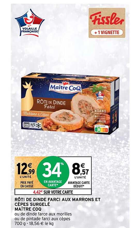 rôti de dinde farci  aux marrons  et cèpes  surgelé maître coq