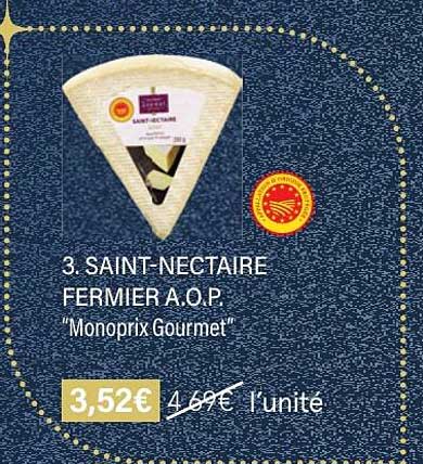 saint-nectaire fermier a.o.p. "monoprix gourmet"