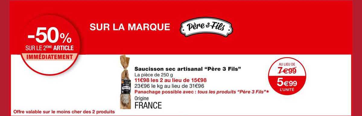 saucisson sec artisanal "père 3 fils"