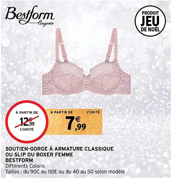 soutien-gorge à armature classique ou slip ou boxer femme bestform