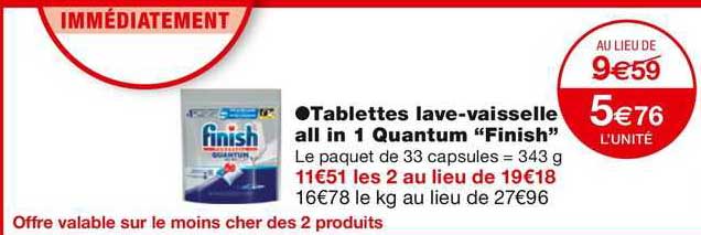 tablettes lave-vaisselle all in 1 quantum "finish"