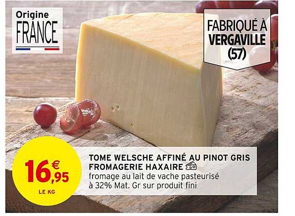 tome welsche affiné au pînot gris fromagerie haxaire