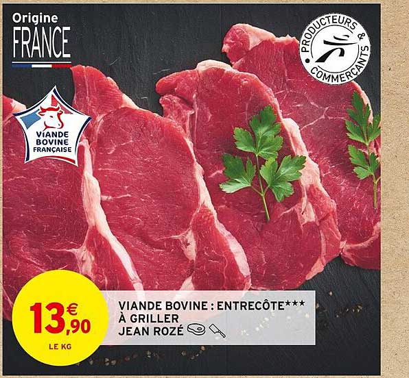 Viande Bovine : Entrecôte***à Griller Jean Rozé