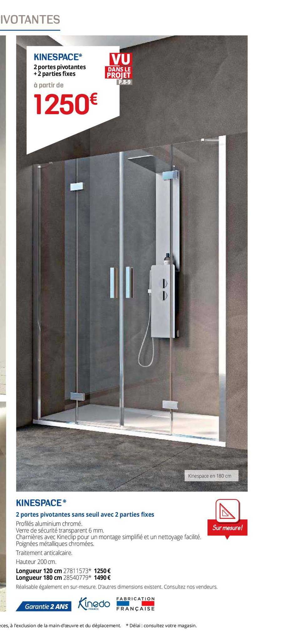 2 portes pivotantes + 2 parties fixe