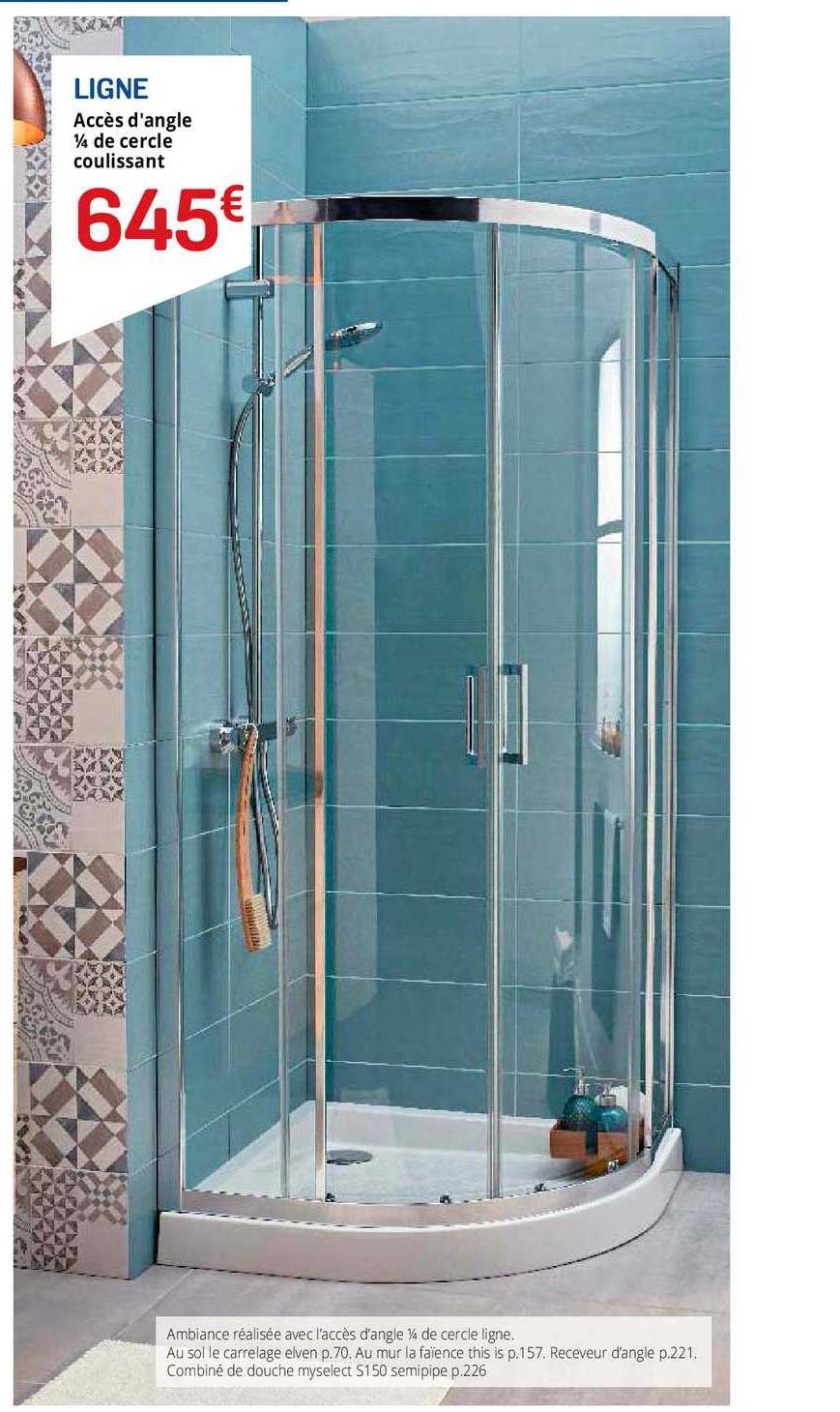 accès d'angle 1-4 de cercle coulissant ligne