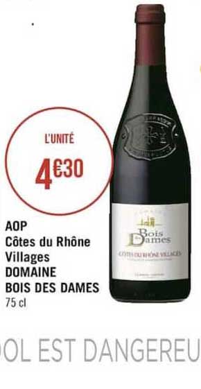 aop côtes du rhône villages domaine bois des dames
