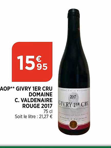 aop givry 1er cru domaine c. valderaire rouge 2017