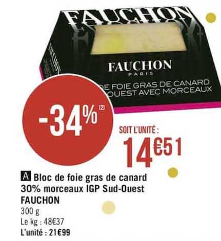 bloc de foie gras de canard 30% morceaux igp sud ouest fauchon