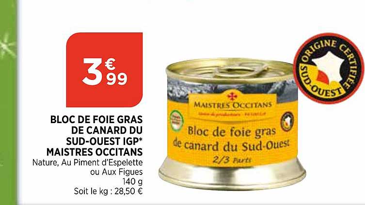 bloc de foie gras de canard du sud ouest igp maistres occitans