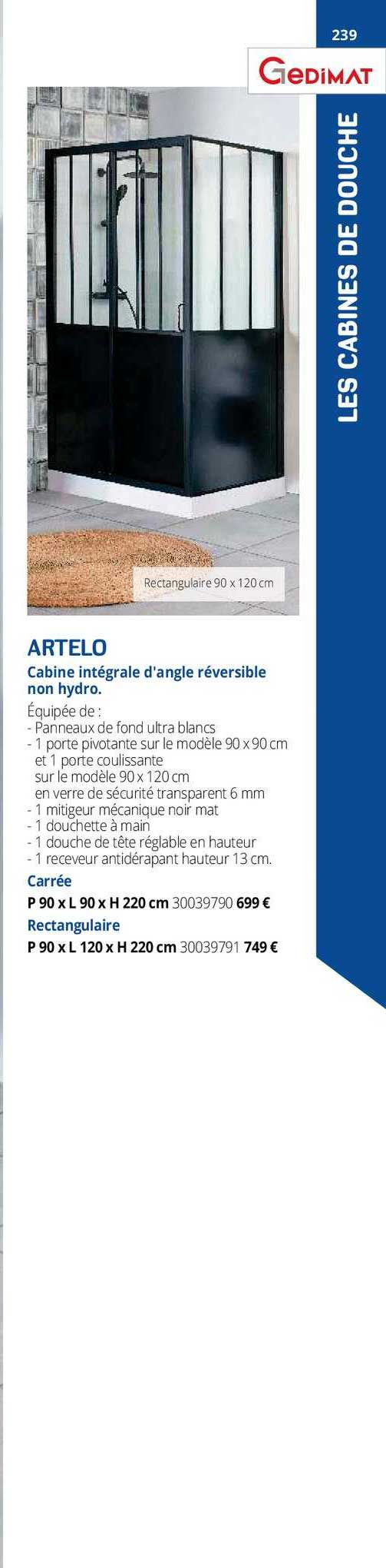 cabine intégrale d'angle réversible non hydro artelo