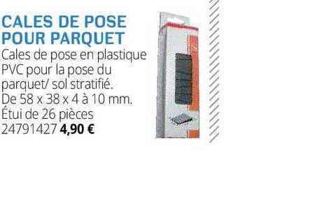 cales de pose pour parquet