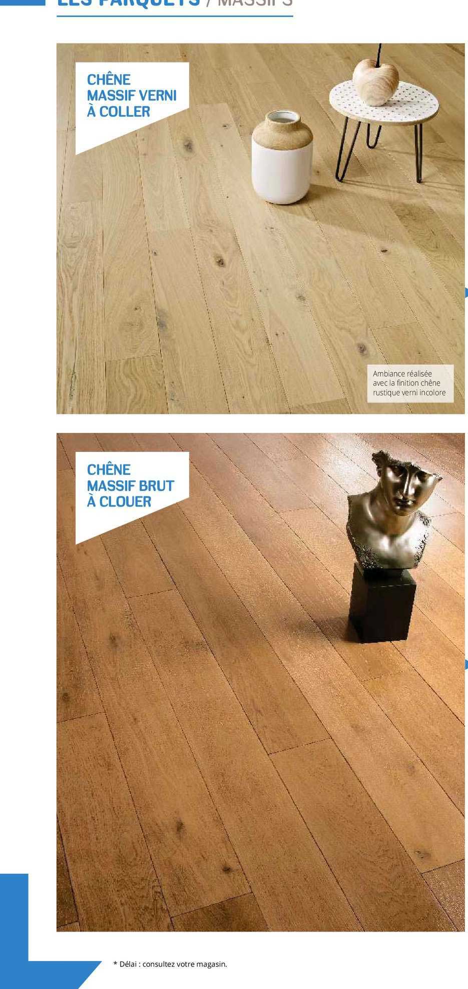 chêne massif verni à coller, chêne massif brut à clouer