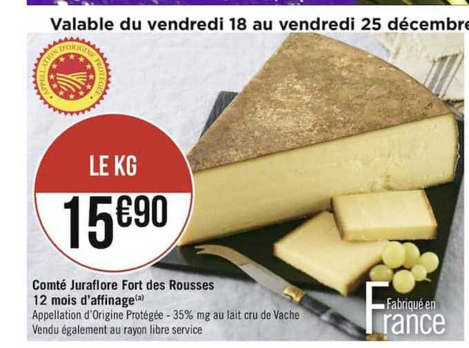 comté juraflore fort des rousses 12 mois d'affinage