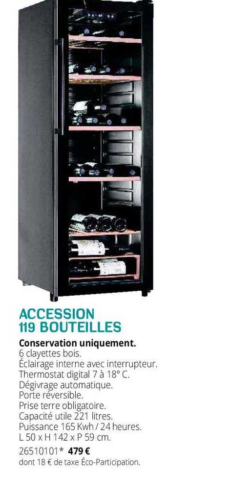 conservation uniquement accession 119 bouteilles