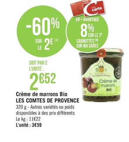 crème de marrons bio les comtés de provence -60% sur le 2e