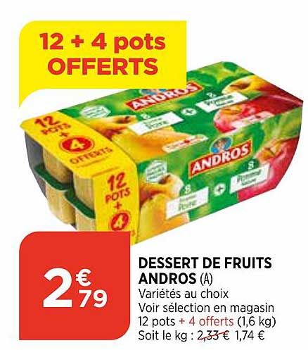 dessert de fruits andros 12 + 4 pots offerts