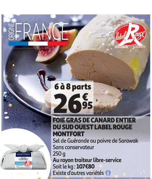 foie gras de canard entier du sud ouest label rouge montfort