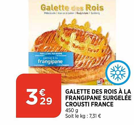 galette des rois à la frangipane surgelée crousti france