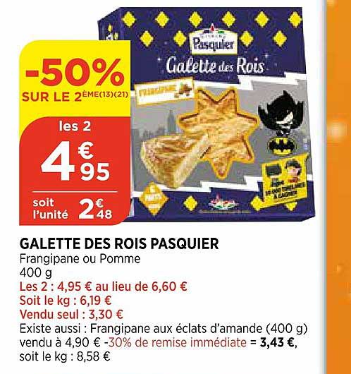 galette des rois pasquier -50% sur le 2ème
