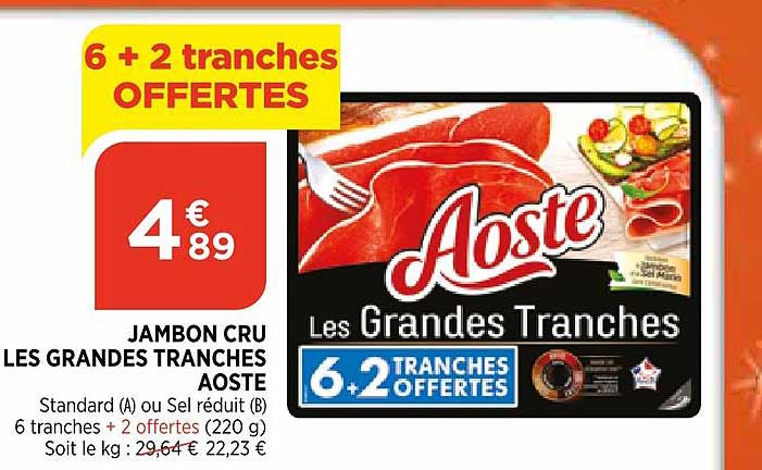 jambon cru les grandes tranches aoste