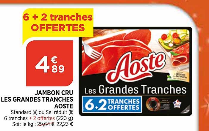 jambon cru les grandes tranches aoste