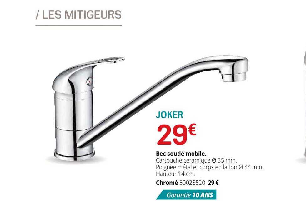 la robinetterie, les mitigeurs joker
