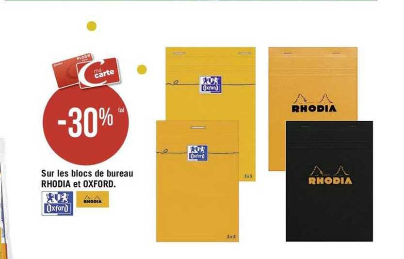 Les Blocs De Bureau Rhodia Et Oxfort